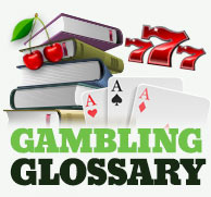 Gambling Vocabulary