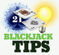 Blackjack tips