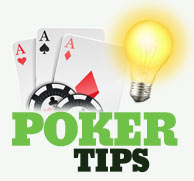 Poker tips